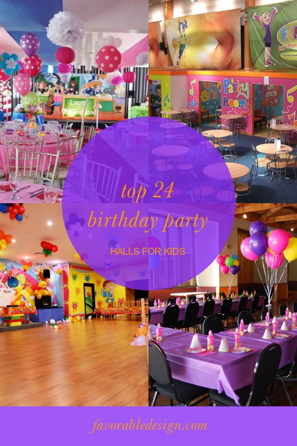 Top 24 Birthday Party Halls For Kids Home Family Style And Art Ideas top-24-birthday-party-halls-for-kids-home-family-style-and-art-ideas